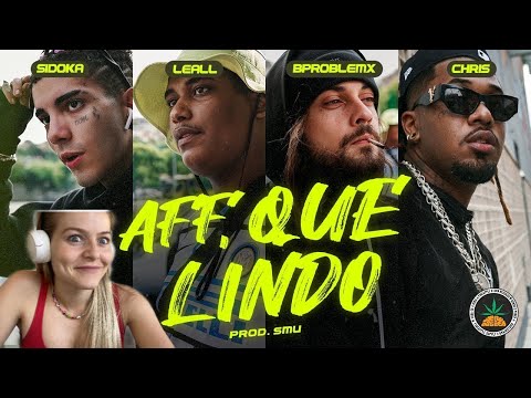 Aff, que lindo- LEALL, Chris, Sidoka, BproblemxBeat - SMU - REACT | DANI ROCHA