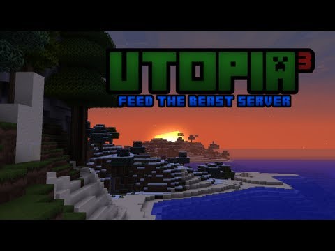 Utopia³ FTB Minecraft Server E1 - Lots of Potential