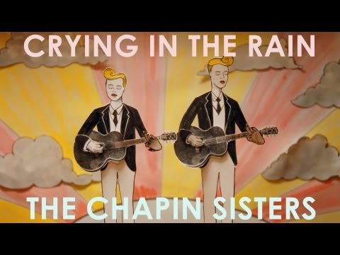 The Chapin Sisters - Crying In The Rain (Everly Brothers) OFFICIAL VIDEO