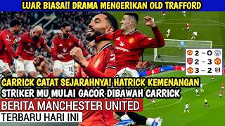 Download lagu LUAR BIASA🔥Drama Mengerikan Old Trafford 🔥Carrick catat sejarahnya Hatrick kemenangan🔥Sesko Cetak G mp3