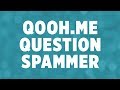 How To: Make A Qooh.Me Spammer! (C#) How To: Make A Qooh.Me Spammer! (C#)
