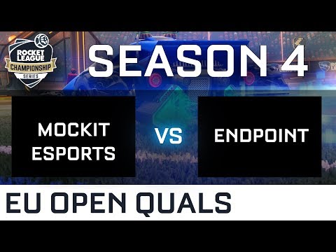 MOCKIT ESPORTS vs ENDPOINT EU Open Qualifiers - RLCS S4
