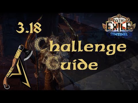 [PoE] [3.18] Sentinel League In-Depth Challenge Guide