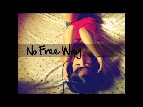 No Free Way - Desiree