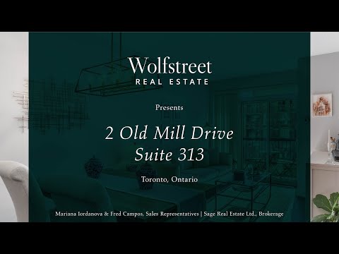 2 Old Mill Drive Suite 313 | Bloor & South Kingsway | Toronto