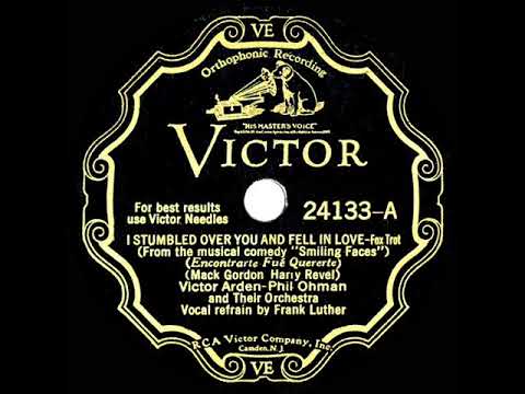 1932 Arden & Ohman - I Stumbled Over You And Fell In Love (Frank Luther, vocal)