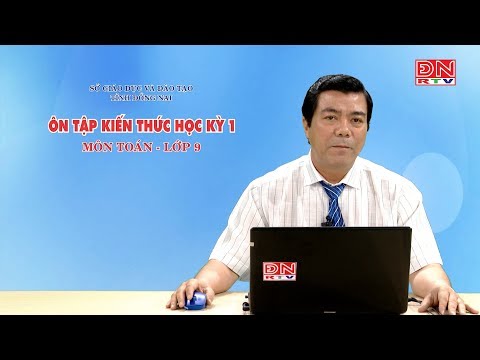 Ôn tập kiến thức HK1- Môn Toán - lớp 9 (12-03-2020)