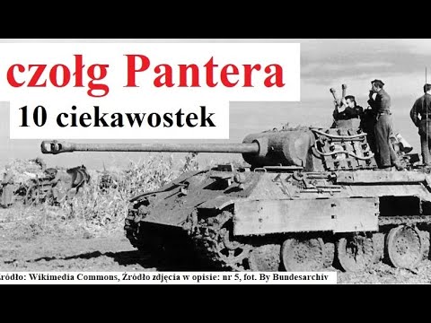czołg Pantera - 10 ciekawostek