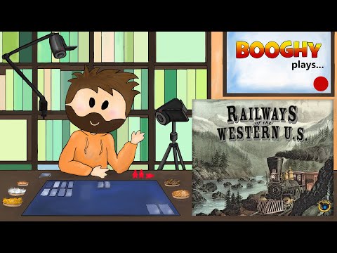 Booghy plays... Railways of Western U.S. (3p, Playthrough, Review)
