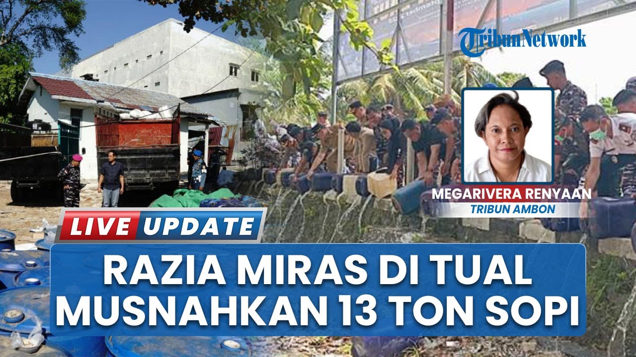 Razia Miras di Tual, Pangkalan TNI Angkatan Laut Musnahkan 13 Ton Sopi