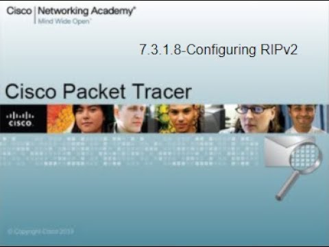 Packet Tracer Tutorials | 7.3.1.8 Configuring RIPv2