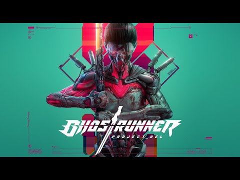 Ghostrunner Project_Hel Launch Trailer 4k (ESRB) thumbnail