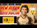 Udta Panjab - Bharat Sharma ft. Sultaan | REACTION | PROFESSIONAL MAGNET |