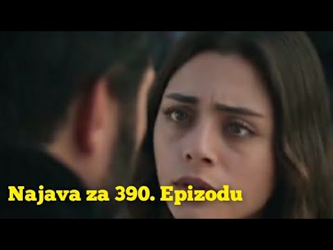 Najava za 390. Epizodu (sa prevodom) Fatalna Ljubav - Emanet