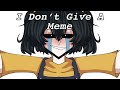 I Don’t Give A Meme || Cassidy (Fnaf) ❤️ thanks for 40k Subs! 💕