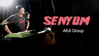 Download lagu SENYUM - AKA Group - COVER by Lonny mp3 Download lagu SENYUM - AKA Group - COVER by Lonny mp3