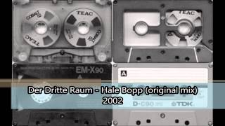 Der Dritte Raum - Hale Bopp (original mix) 2002