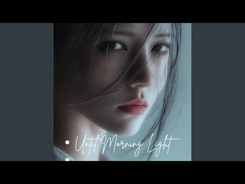Until Morning Light