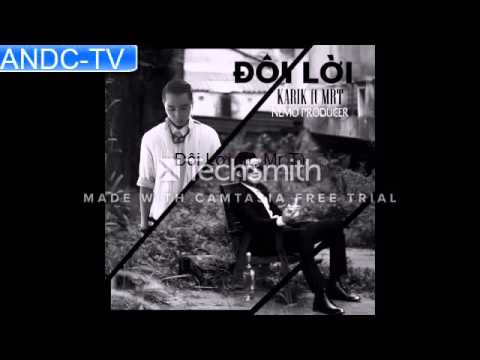 Đôi Lời ft  Mr T karik