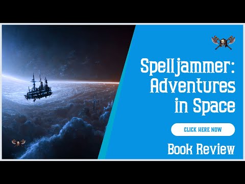 Spelljammer- Adventures in Space Review