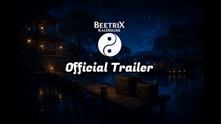 BeetriX KalOnline -  Trailer