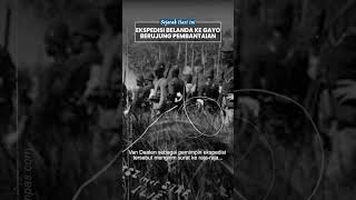 Perang Aceh: Ekspedisi Belanda Berujung Pembantaian 4000 Penduduk Gayo, Sebagian Besar Wanita & Anak