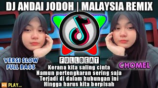 Download lagu DJ ANDAI JODOH CHOMEL | DJ REMIX MALAYSIA FULL BASS TERBARU 2021 mp3 Download lagu DJ ANDAI JODOH CHOMEL | DJ REMIX MALAYSIA FULL BASS TERBARU 2021 mp3