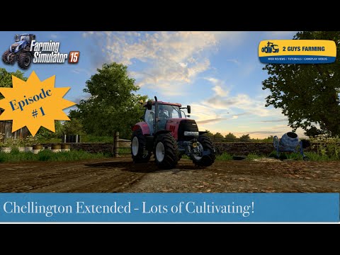 Chellington Extended | Farming Series | Episode # 1 | Our First Harvest! | Farming Simulator 2015