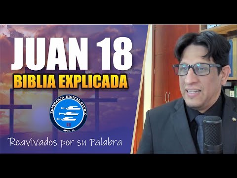 ✅ JUAN 18 - EXPLICADO 🔥 | Reavivados por su Palabra || 24 DE OCTUBRE 2024