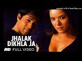Jhalak Dikhla Ja Full Song HD Aksar Emraan Hashmi 128 Kbps 2