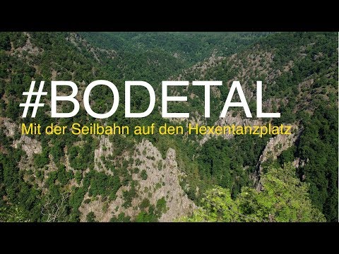 Hexentanzplatz Thale - Mit der Seilbahn über der Bode