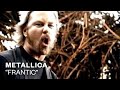 Videoklip Metallica - Frantic  s textom piesne