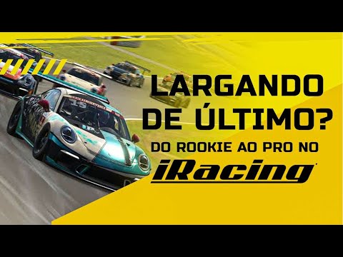 Largando de Último? - Do Rookie ao Pro no Iracing