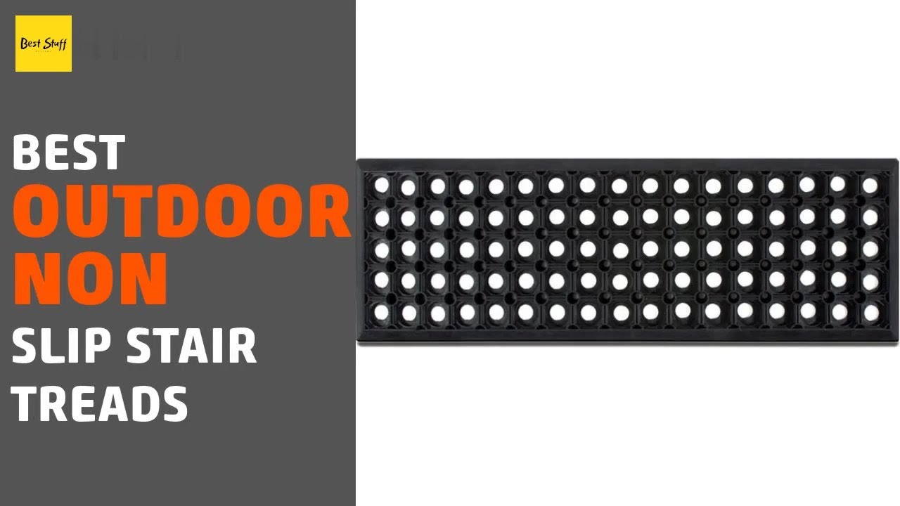 Watch video 🌵7 Best Outdoor Non Slip Stair Treads 2020 Now 🌵7 Best Outdoor Non Slip Stair Treads 2020
