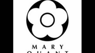 Mary Quant Music Video