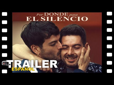 Tráiler Por donde pasa el silencio [WEB-DL] 2024