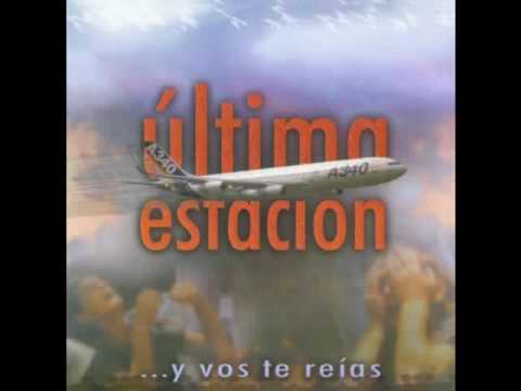 Última Estación - Vientos de libertad