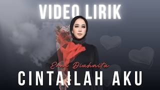 Download lagu CINTAILAH AKU - ERNIE DIAHNITA feat. 8 DEWA PRODUCTION | (  LYRIC VIDEO ) mp3