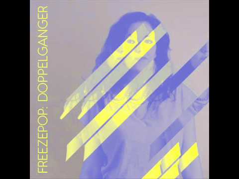 Freezepop Doppelganger (With Lyrics)