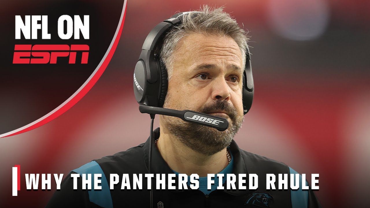 Why the Panthers fired head coach Matt Rhule | NFL Rewind