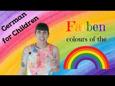 Farben des Regenbogen / Colours of the Rainbow / German for Children