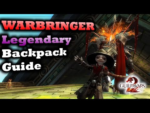 Warbringer Legendary WvW Backpack Guide for Guild Wars 2