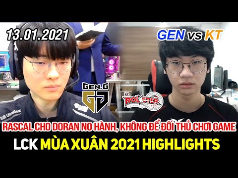 [LCK 2021] GEN vs KT Game 1 Highlights | Rascal cho Doran ăn ngập hành, không được chơi game cả trận