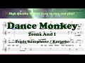 Dance Monkey - Tones And I (Tenor/Soprano Saxophone Sheet Music Gm Key / Karaoke / Easy Solo Cover)