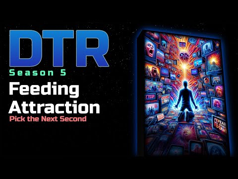 DTR Ep 487: Feeding Attraction