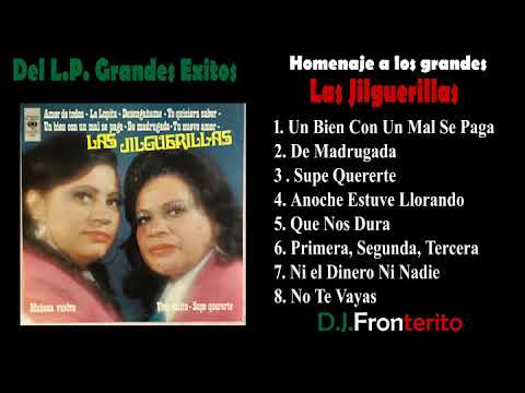 Tributo a las grandes de siempre Las Jilguerillas Pegaditas
