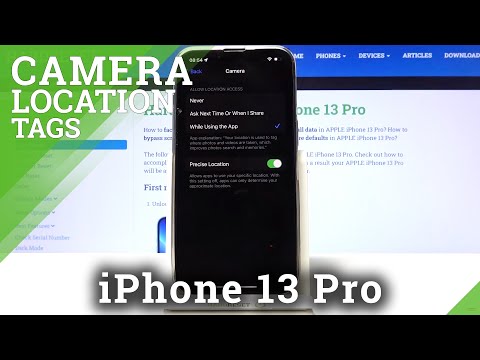 How to Enable/Disable Camera Location Tags on iPhone 13 Pro – Camera Functions