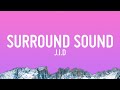 1 HOUR JID Surround Sound Lyrics Ft 21 Savage Baby Tate