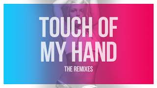 Touch of My Hand (Bill Hamel Remix) - Britney Spears