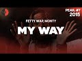 Fetty Wap Feat Monty My Way 2015 YEAR Top Songs Lyrics